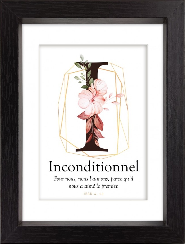 Mon cadre inspiration - I comme Inconditionnel