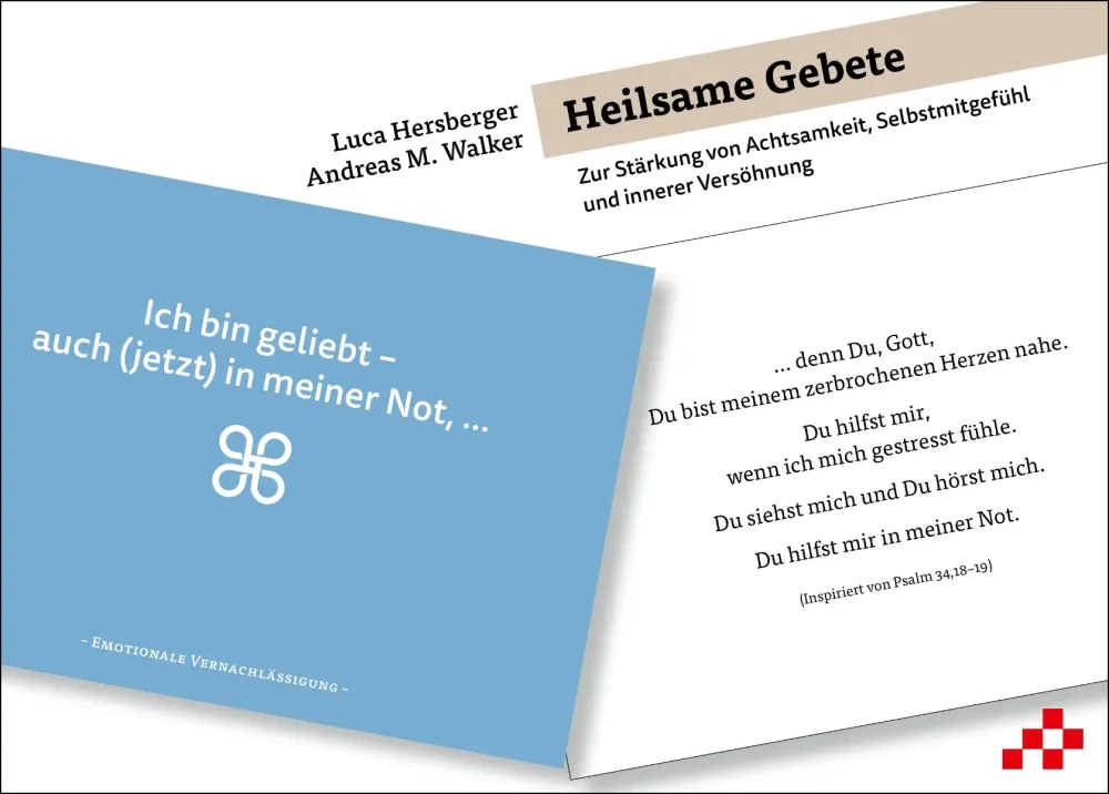 Heilsame Gebete - Zur Stärkung von Achtsamkeit, Selbstmitgefühl und innerer Versöhnung
