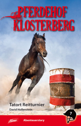 Pferdehof Klosterberg 7 – Tatort Reitturnier