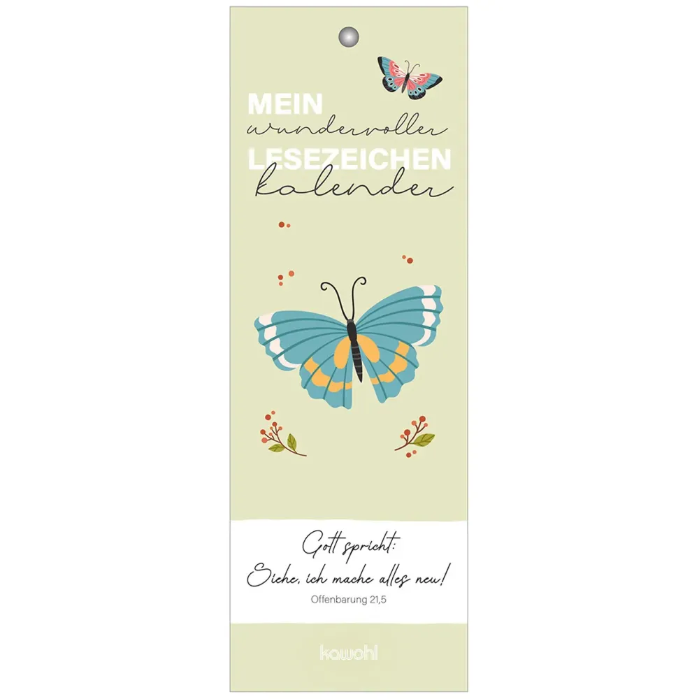 Mein wundervoller Lesezeichenkalender - Gott spricht: Siehe, ich mache alles neu - Jahreslosung 2026