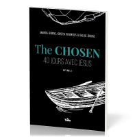The Chosen Volume 2 - 40 jours avec Jésus