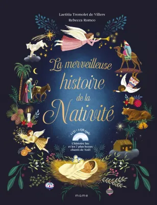 Merveilleuse histoire de la nativité + CD (La) - Nouvelle Edition
