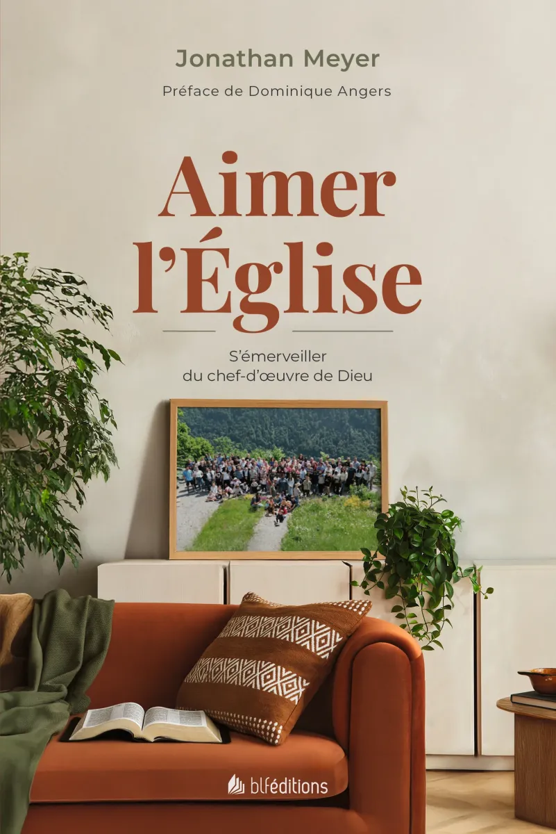 Aimer l'Église - S'émerveiller du chef-d'oeuvre de Dieu
