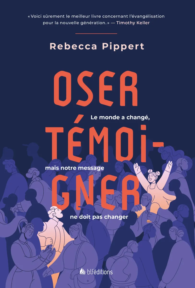 Oser témoigner - Le monde a changé, mais notre message ne doit pas changer
