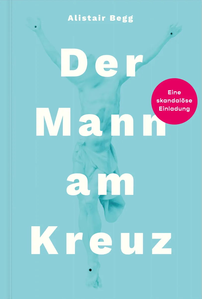 Der Mann am Kreuz - Eine skandalöse Einladung