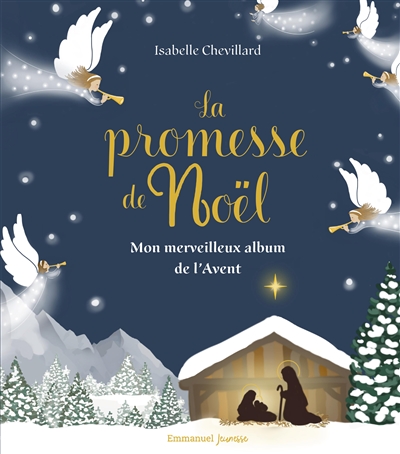 Promesse de Noël (La) - mon merveilleux album de l'Avent