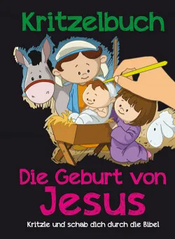 Kritzelbuch – Die Geburt von Jesus (Weihnachten)