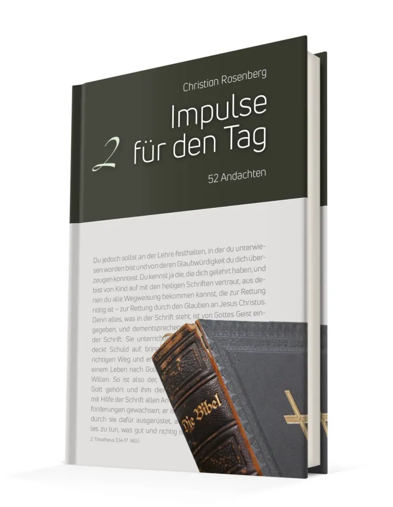 Impulse für jeden Tag - 52 Andachten - Band 2