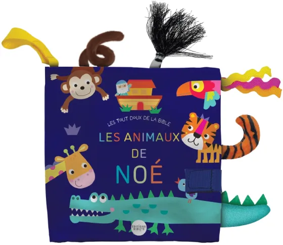 Animaux de Noé (Les) - Les tout doux de la Bible - Livre en tissu