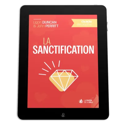 Sanctification (La) - Guide de poche - EBOOK