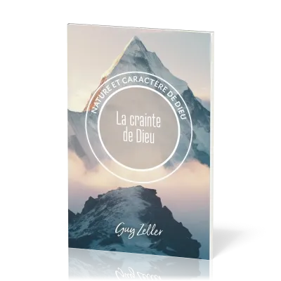 Crainte de Dieu (La) - Collection Nature et caractère de Dieu