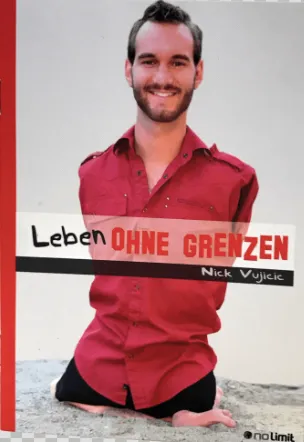 LEBEN OHNE GRENZEN - NICK VUJICIC