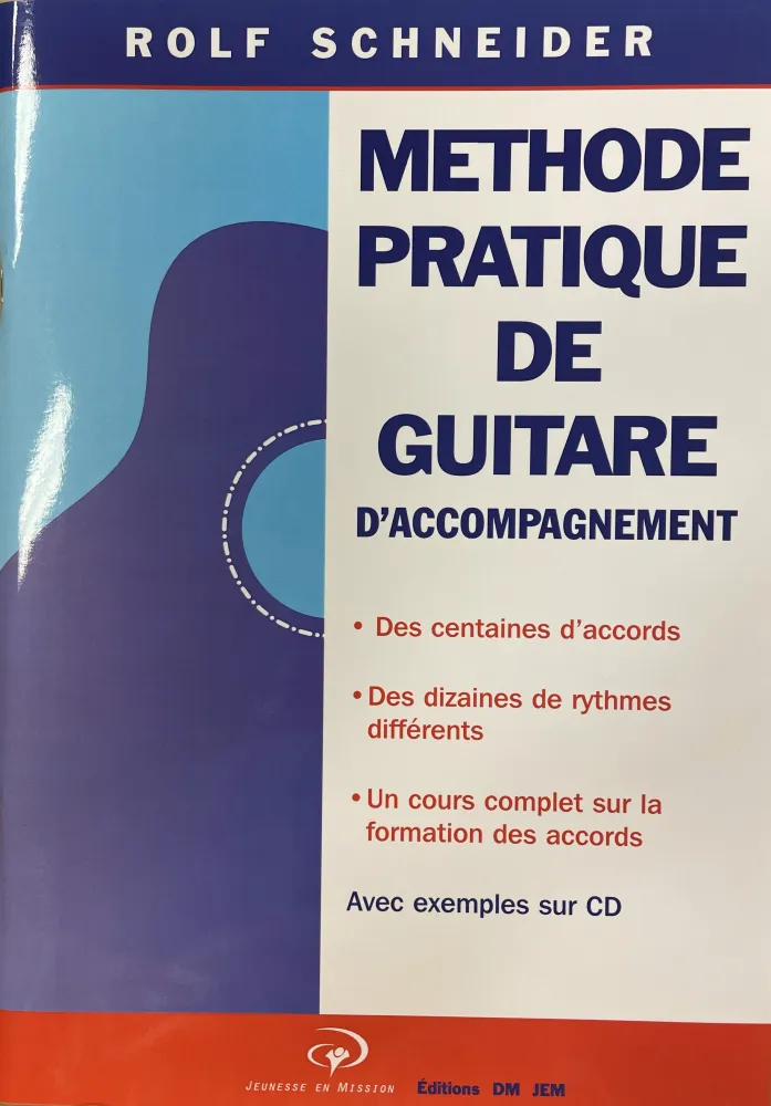 Méthode pratique de guitare accompagnement - [Cahier avec CD]