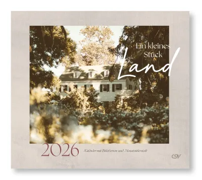 Ein kleines Stück Land - Kalender mit Bibelversen und Monatsübersicht