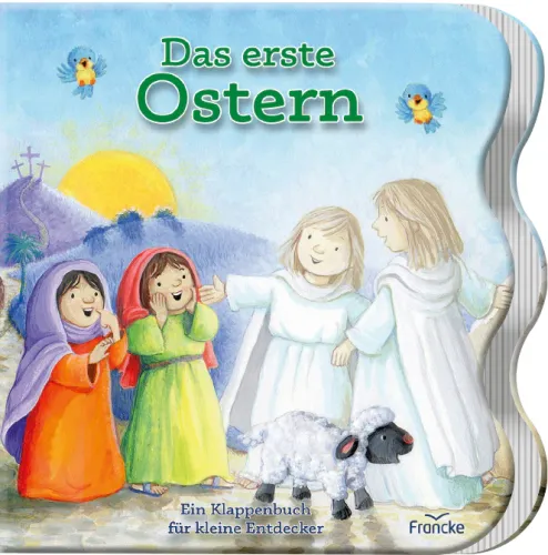 Das erste Ostern - Ein Klappenbuch für kleine Entdecker