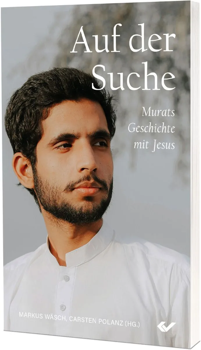 Auf der Suche – Murats Geschichte mit Jesus