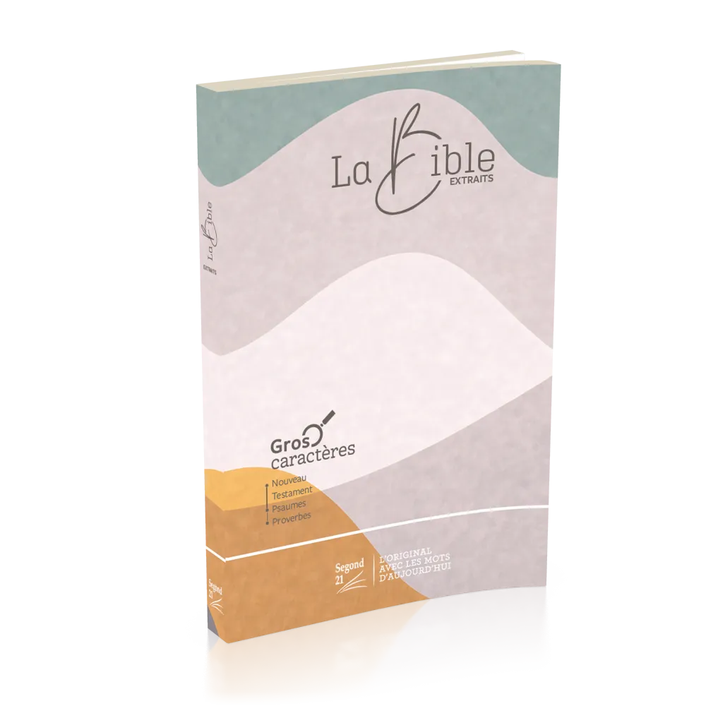 Nouveau Testament, Psaumes et Proverbes, Segond 21, gros caractères - broché