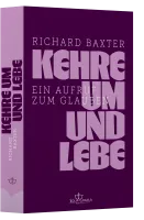 Kehre um und lebe - Ein Aufruf zum Glauben