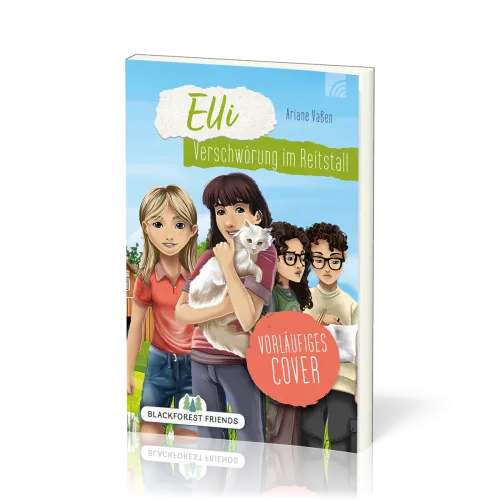 Elli - Verschwörung im Reitstall - Blackforest Friends