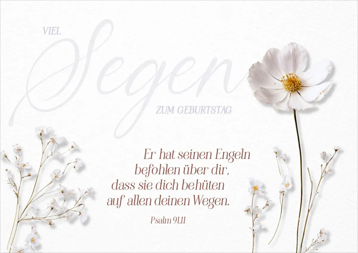 Faltkarte Viel Segen zum Geburtstag - Psalm 91,11
