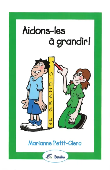 Aidons-les à grandir