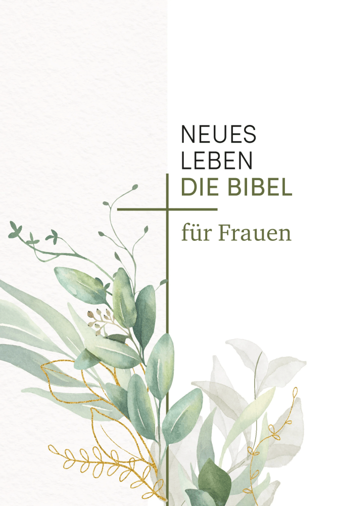 Neues Leben - Die Bibel für Frauen