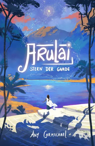 Arulai - Stern der Gnade