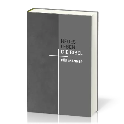 Neues Leben - Die Bibel für Männer