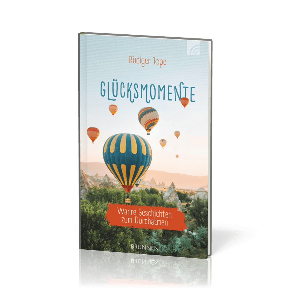 Glücksmomente - Wahre Geschichten zum Durchatmen