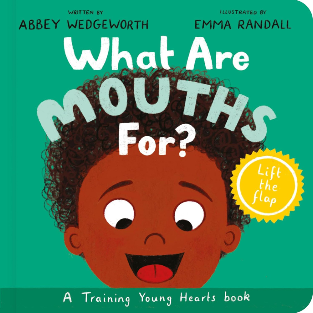 What Are Mouths For? Board Book - A Lift-The-Flap Board Book