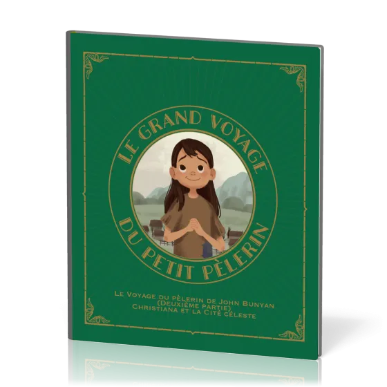 Le Grand Voyage du petit pèlerin, vol.2