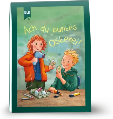 Ach du buntes Osterei! - Osterflyer für Kinder ab 7 Jahren