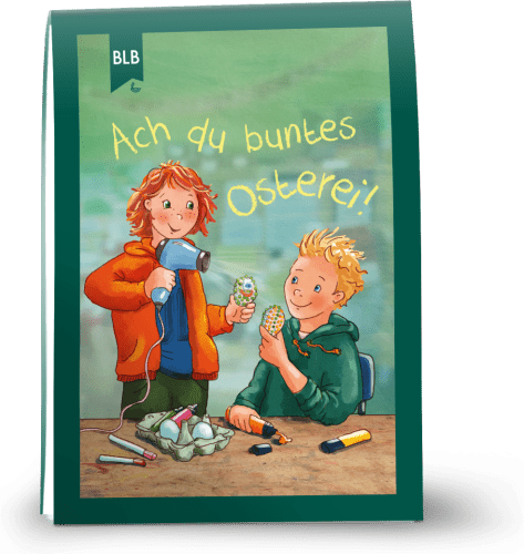 Ach du buntes Osterei! - Osterflyer für Kinder ab 7 Jahren
