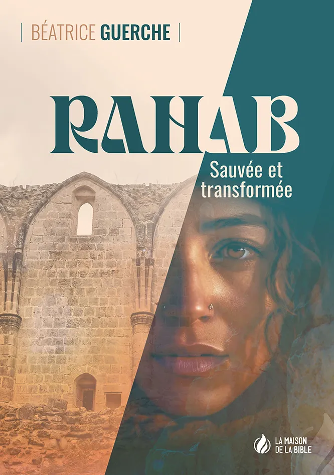 Rahab - Sauvée et transformée - ePub