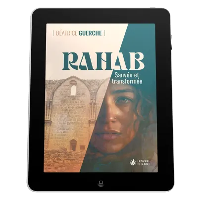 Rahab - Sauvée et transformée - ePub
