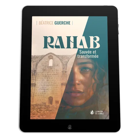 Rahab - Sauvée et transformée - ePub