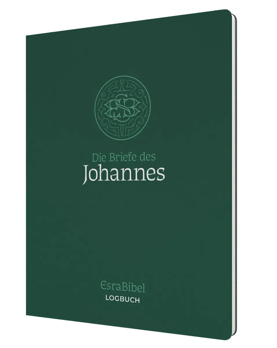 Die Briefe des Johannes - Serie: EsraBibel Logbuch