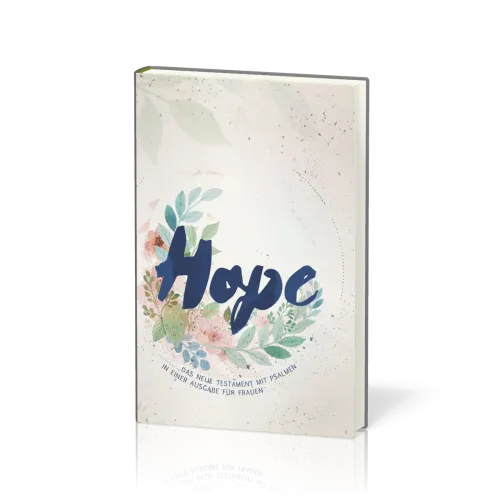 Hope - Neues Testament mit Psalmen - Frauen begegnen Jesus