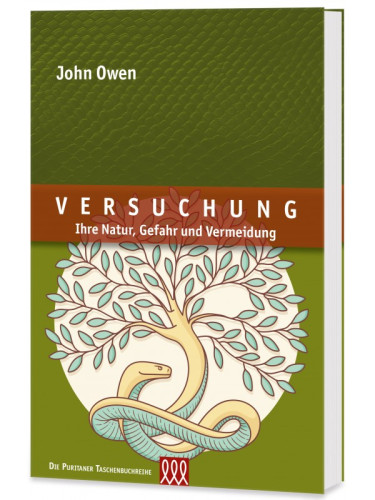 Versuchung - Ihre Natur, Gefahr und Vermeidung