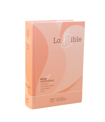 Bible Segond 21, gros caractères - couverture rigide et illustrée