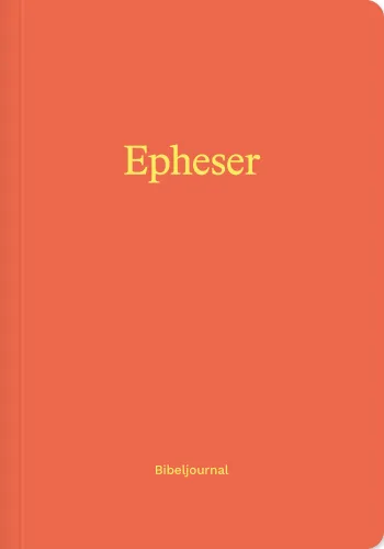 Epheser - Bibeljournal