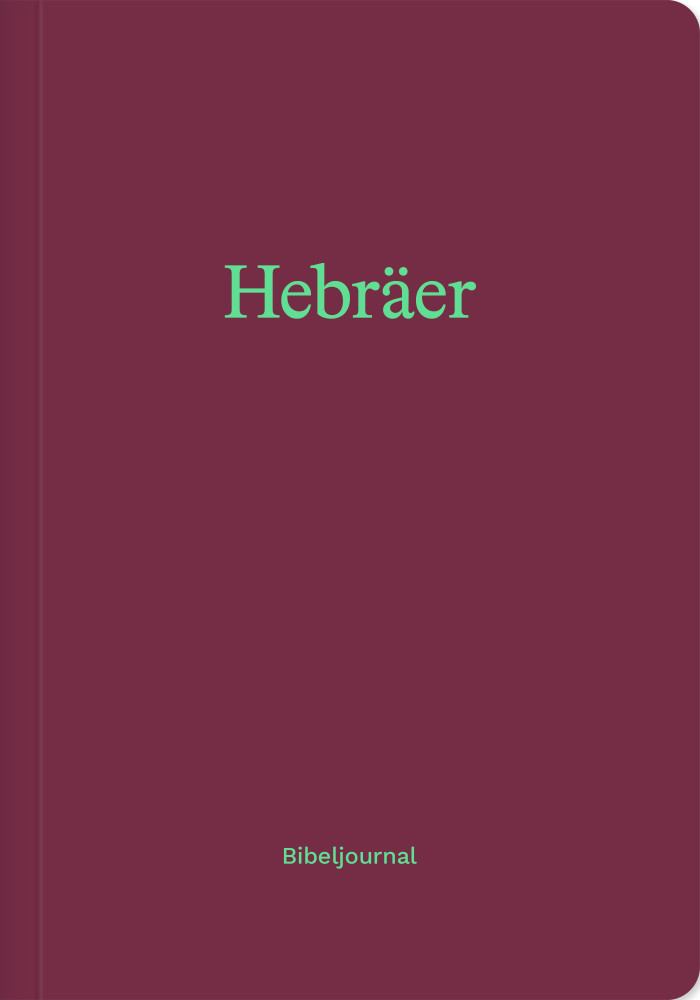 Hebräer - Bibeljournal