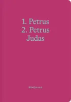 1. Petrus, 2. Petrus, Judas - Bibeljournal