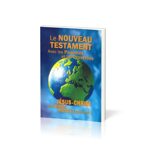Nouveau testament avec Psaumes et Proverbes, Segond 1910, compact illustré - …Jésus-Christ une...