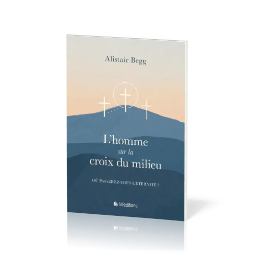 Homme sur la croix du milieu (L') - Pack de 5 ex.