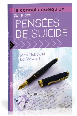 Je connais quelqu'un qui a des pensées de suicide