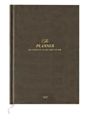 The Planner - Um Christus allein geht es mir - Journal 2027