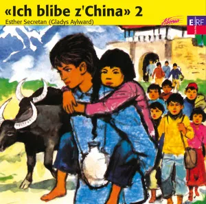 ICH BLIBE Z'CHINA 2 CD - GLADYS AYLWARD