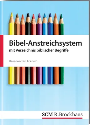 Bibel-Anstreichsystem - mit Verzeichnis biblischer Begriffe