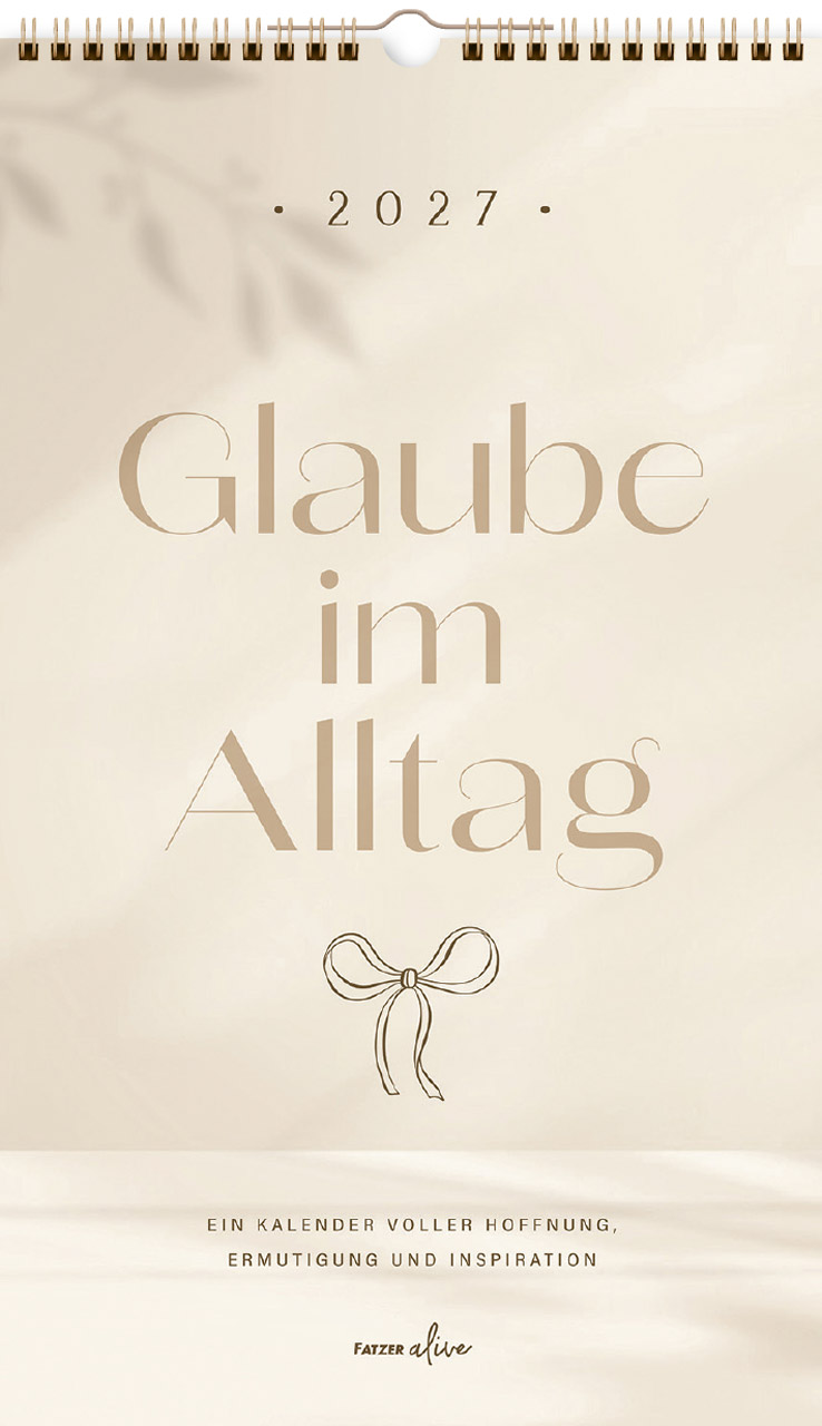 Glaube im Alltag - Posterkalender